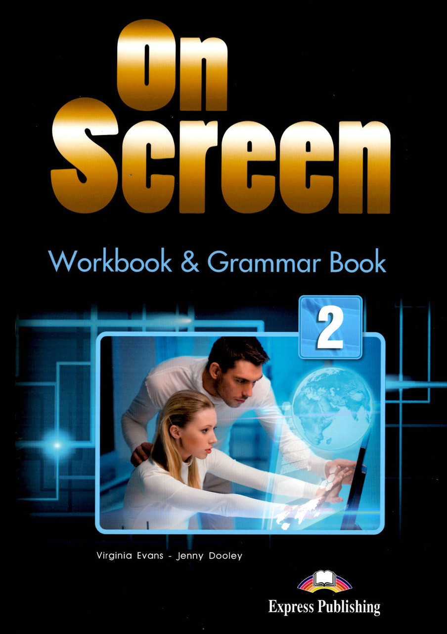 On Screen 2 Workbook and Grammar Book