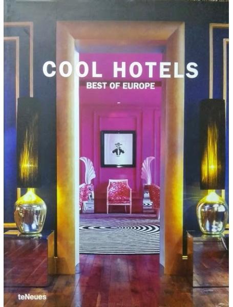 Cool Hotels. Best of Europe.
