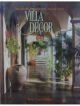 Villa Decor: Decidedly French and Italian Style/Віла Декор: рішучо французький і італійський стиль.