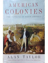 American Colonies. Taylor A.