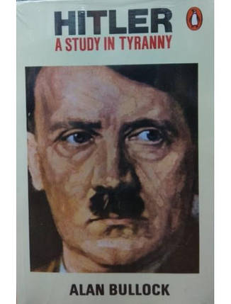 Hitler: a Study in Tyranny. Bullock A., фото 2