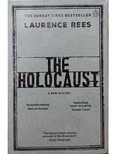 The Holocaust. Rees L.