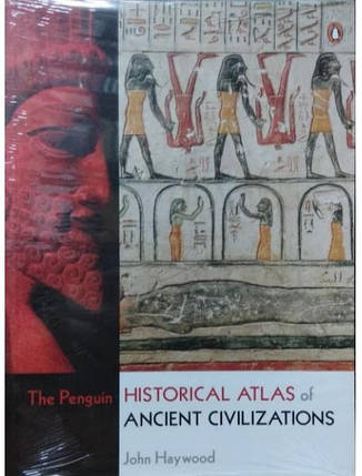 The Penguin Historical Atlas of Ancient Civilizations. Haywood J., фото 2