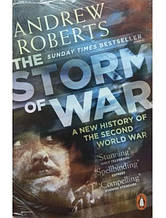 The Storm of War: A New History of the Second World War. Roberts A.