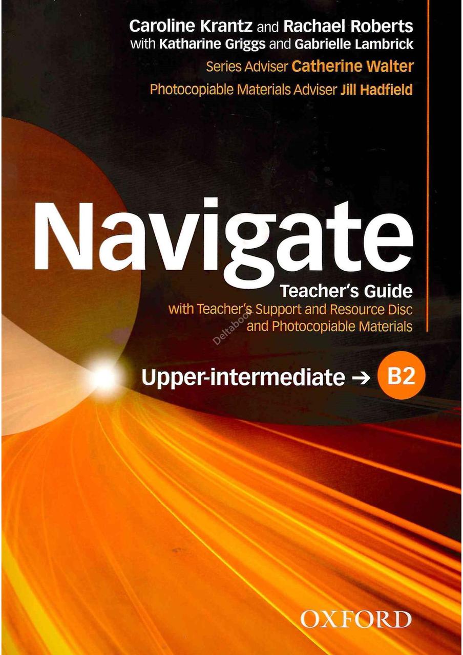 Navigate B2 Upper-Intermediate Teacher's Guide