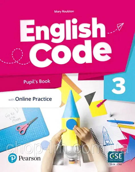 English Code 3 Pupil's Book with Online Practice / Навчальний англійською мовою