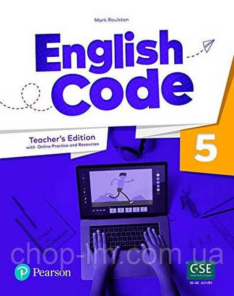 English Code 5 Teacher's book + Online Practice / Книга для вчителя з практикою