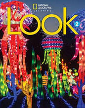 Look 2 Student's Book (Author: Wilson Rachel) National Geographic / Підручник