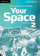 Your Space 2 Workbook with Audio CD (Martyn Hobbs) / Рабочая тетрадь