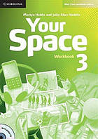 Your Space 3 Workbook with Audio CD (Julia Starr Keddle) / Рабочая тетрадь