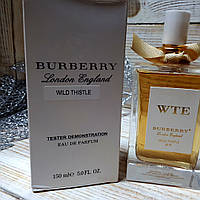 Духи Тестер Burberry London England Wild Thistle Eau De Parfum 150ml. AIW W