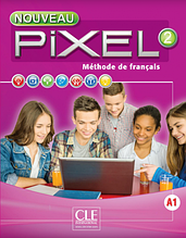 Pixel Nouveau 2 Livre de l'élève + DVD-ROM (Schmitt S.) / Підручник з французької мови