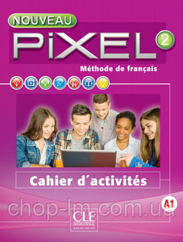 Pixel Nouveau 2 Cahier d'activites / Робочий зошит, фото 1