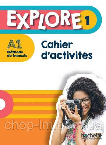 Explore 1 Сahier d'activités / Робочий зошит, фото 1