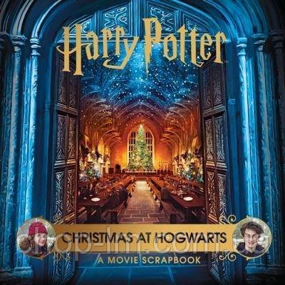 Harry Potter — Christmas At Hogwarts: A Movie Scrapbook / Книга, фото 2