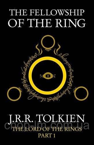 The Fellowship of the Ring (Book 1): J. R. R. Tolkien / HarperCollins / Книга