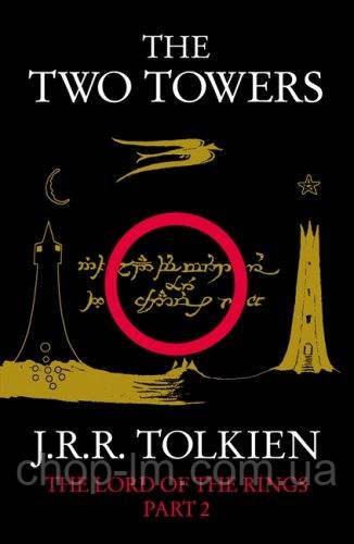 The Lord of the Rings: The Two Towers (Book 2) : J. R. R. Tolkien / HarperCollins / Книга