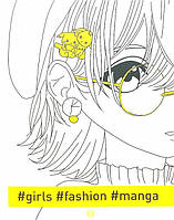 Фешн-розмальовка #girls#fashion#manga (английською мовою)