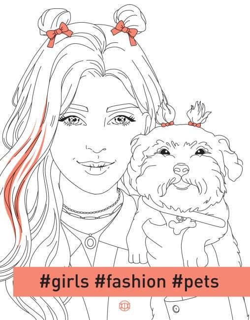 Фешн-розмальовка #girls#fashion#pets (английською мовою)