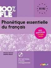 Phonétique essentielle du français 100% FLE B1/B2 + CD mp3 (Chaneze Kamoun) Didier