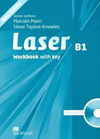 Рабочая тетрадь английскому языку Laser 3rd Edition Level В1: Workbook with key & Audio CD