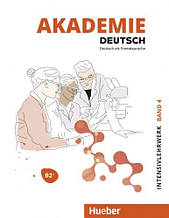 Akademie Deutsch B2+ Intensivlehrwerk mit Audios Online / Підручник академічної німецької мови