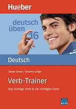 Deutsch üben: Verb-Trainer. Das richtige Verb in der richtigen Form: Hueber
