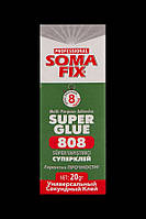 Супер-клей 20 грамм Soma Fix ,808