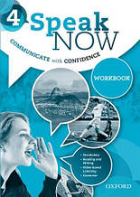 Speak Now 4 Workbook (David Bohlke) Робочий зошит