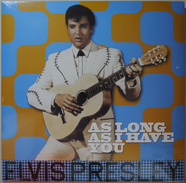 Elvis Presley — As Long As I Have You 2017 Dom Disques/EU Mint Вінілова пластинка (art.240603)