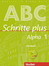 Schritte plus Alpha 1 Kursbuch mit Audio-CD (Anja Bottinger) Hueber / Підручник