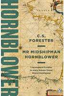 Книга на английском языке Hornblower 1/ Mr Midshipman Hornblower