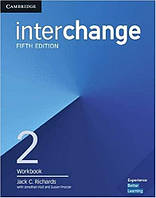 Interchange Fifth Edition 2 Workbook (Jack C. Richards) / Рабочая тетрадь