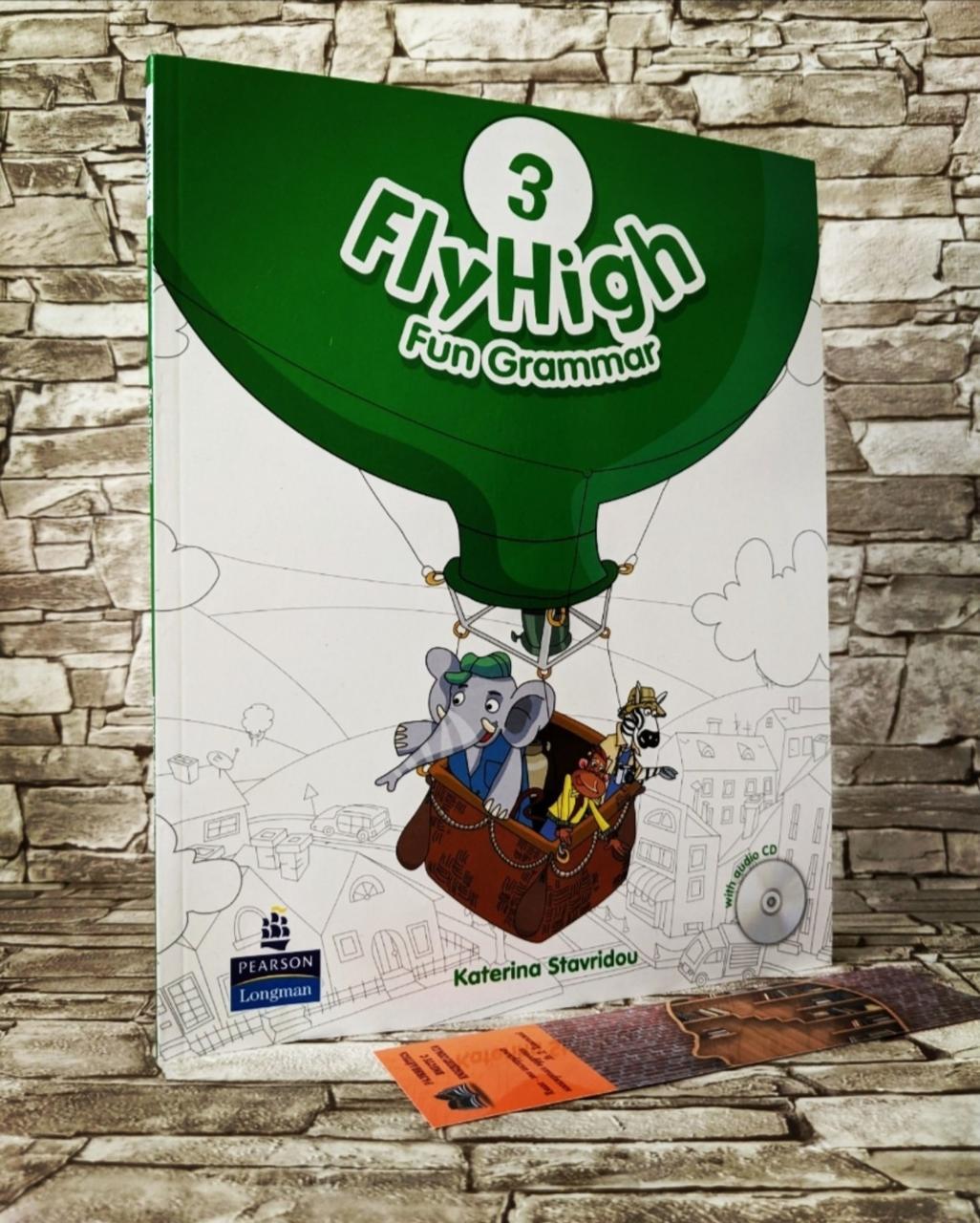 Книга Англійська мова для початкових класів "Fly High 3 Fun Grammar " Pearson Катерина Ставриду