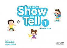 Show and Tell (2nd Edition) 1 Student's Book Pack (Gabby Pritchard, Kathryn Harper) - Підручник, фото 2