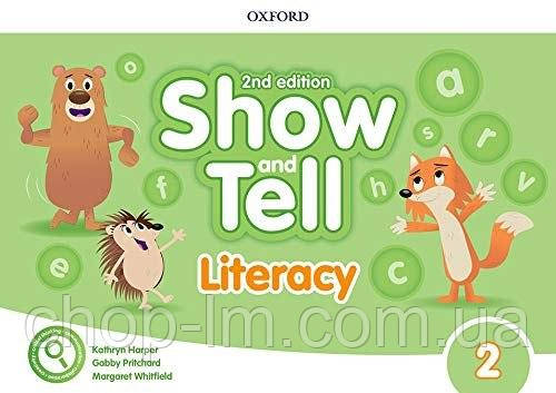 Show and Tell (2nd Edition) 2 Literacy Book - Посібник з читання та письма