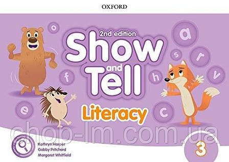 Show and Tell (2nd Edition) 3 Literacy Book - Посібник з читання та письма, фото 2