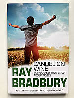 Вино из одуванчиков. Рэй Брэдбери англ Ray Bradbury Dandelion Wine