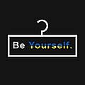 Be yourself