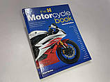 Книга про мотоцикли MOTORCYCLE BOOK HAYNES, 160 стор, як НОВА!, фото 2