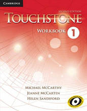 Touchstone Second Edition 1 Workbook (Helen Sandiford, Jeanne McCarten) Cambridge / Робочий зошит