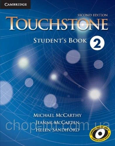 Touchstone Second Edition 2 Workbook (Helen Sandiford, Jeanne McCarten) Cambridge / Робочий зошит