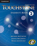 Touchstone Second Edition 2 Student's Book (Helen Sandiford, Jeanne McCarten) Cambridge / Учебник