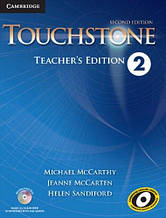 Touchstone Second Edition 2 Teacher's Edition (Helen Sandiford, Jeanne McCarten) Cambridge / Книга для вчителя