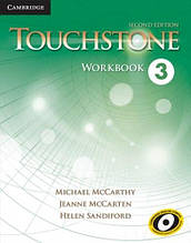 Touchstone Second Edition 3 Workbook (Helen Sandiford, Jeanne McCarten) Cambridge / Робочий зошит