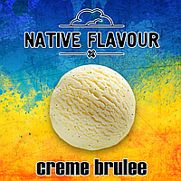 Ароматизатор Native Flavour Creme Brulee со вкусом крем- брюле 10, 30 мл