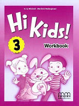 Hi Kids! 3 Workbook (H. Q. Mitchell, Marileni Malkogianni) Робочий зошит