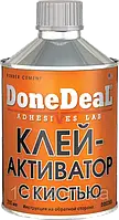 DoneDeal DD0365 Клей активатор с кистью 250мл