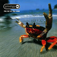 The Prodigy - The Fat of The Land