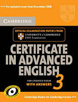 Cambridge Certificate in Advanced English 3 with Answers